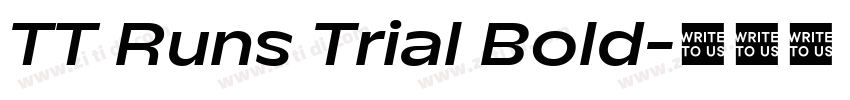 TT Runs Trial Bold字体转换